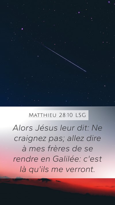 Matthieu 28:10 LSG Bible Verse Image