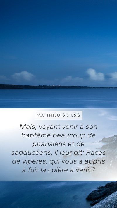 Matthieu 3:7 LSG Bible Verse Image