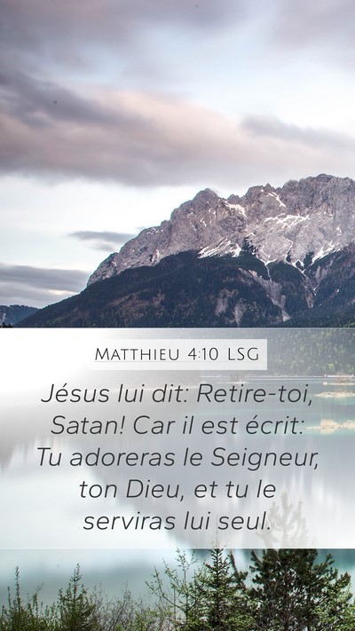 Matthieu 4:10 LSG Bible Verse Image