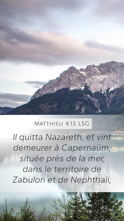Matthieu 4:13 LSG Bible Verse Image