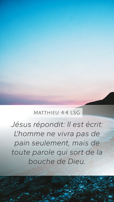 Matthieu 4:4 LSG Bible Verse Image