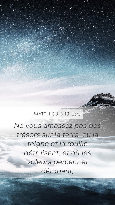 Matthieu 6:19 LSG Bible Verse Image