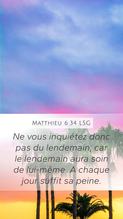 Matthieu 6:34 LSG Bible Verse Image