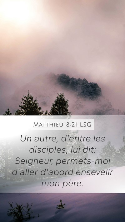 Matthieu 8:21 LSG Bible Verse Image