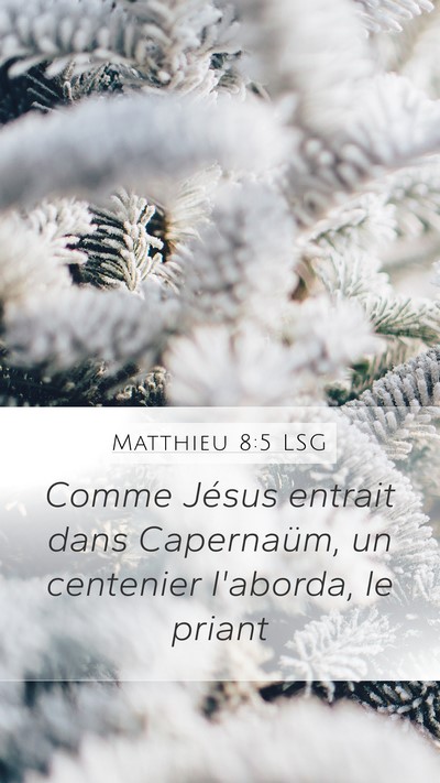 Matthieu 8:5 LSG Bible Verse Image