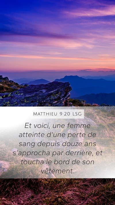 Matthieu 9:20 LSG Bible Verse Image