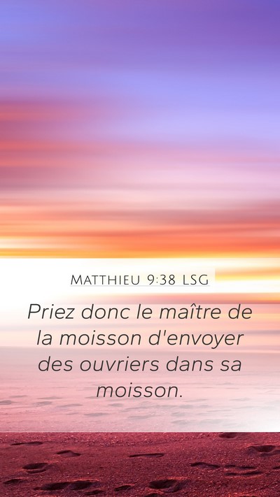 Matthieu 9:38 LSG Bible Verse Image