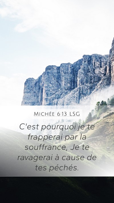 Michée 6:13 LSG Bible Verse Image