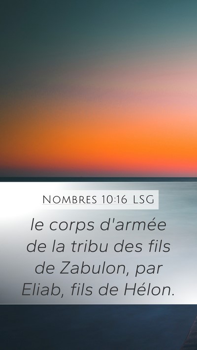 Nombres 10:16 LSG Bible Verse Image