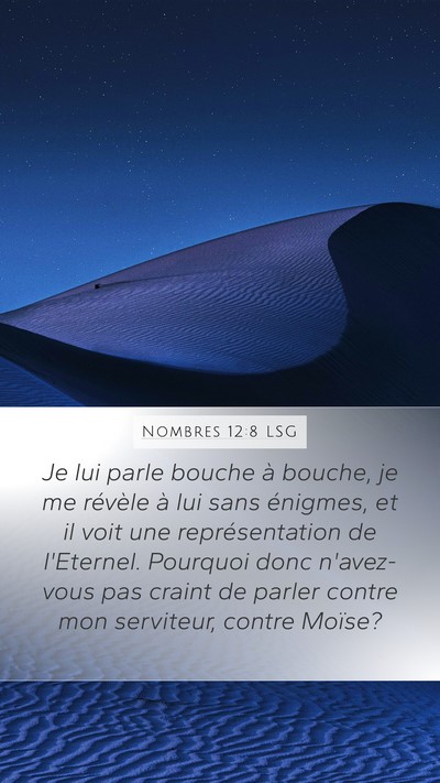 Nombres 12:8 LSG Mobile Phone Wallpaper - Je lui parle bouche à bouche, je me révèle à - Mobile Bible Verse Wallpaper