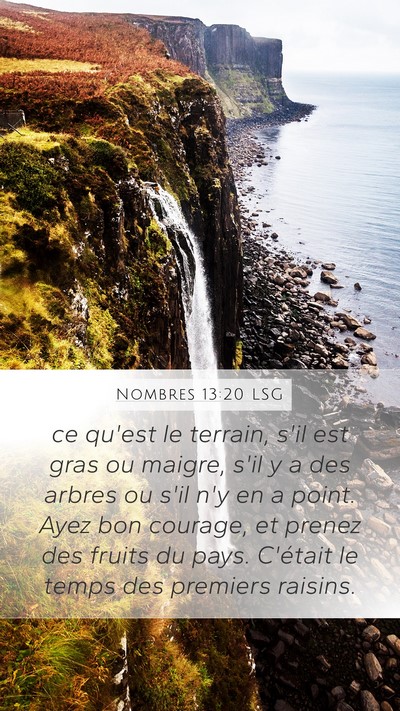 Nombres 13:20 LSG Mobile Phone Wallpaper - ce qu'est le terrain, s'il est gras ou maigre, - Mobile Bible Verse Wallpaper