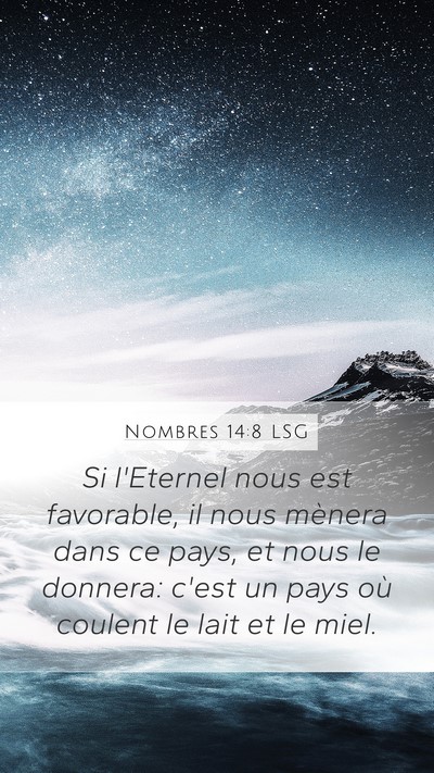 Nombres 14:8 LSG Mobile Phone Wallpaper - Si l'Eternel nous est favorable, il nous mènera - Mobile Bible Verse Wallpaper