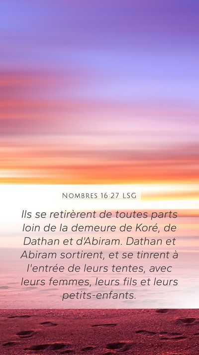 Nombres 16:27 LSG Bible Verse Image