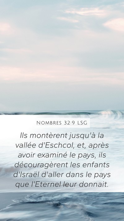 Nombres 32:9 LSG Bible Verse Image