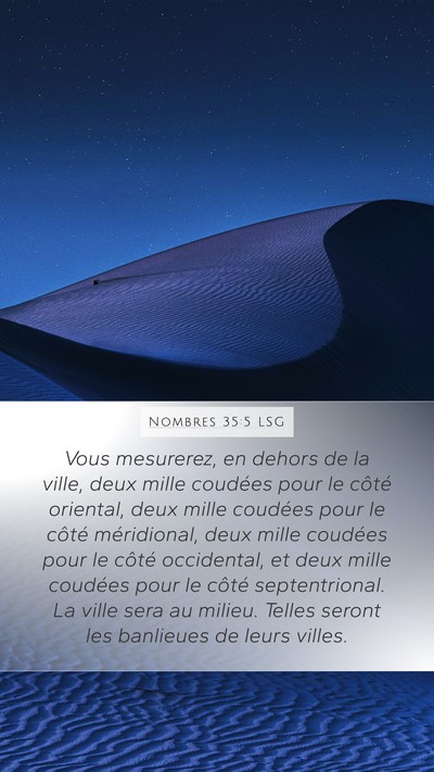 Nombres 35:5 LSG Mobile Phone Wallpaper - Vous mesurerez, en dehors de la ville, deux mille - Mobile Bible Verse Wallpaper