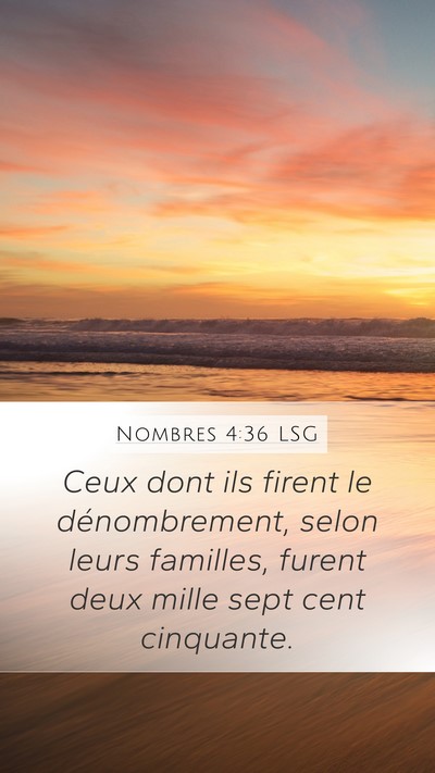 Nombres 4:36 LSG Mobile Phone Wallpaper - Ceux dont ils firent le dénombrement, selon - Mobile Bible Verse Wallpaper