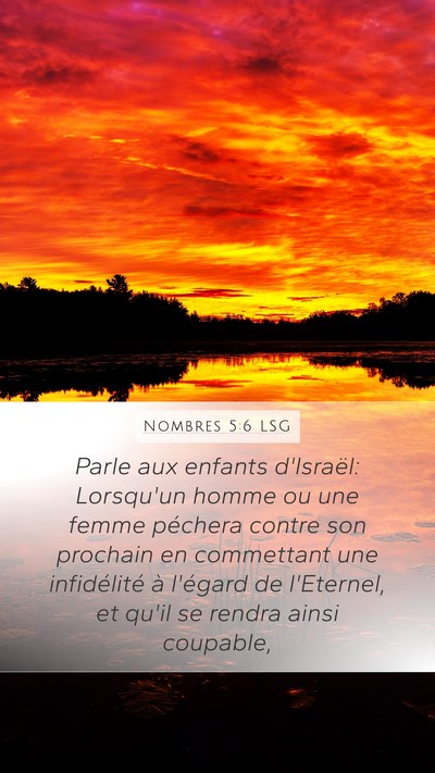 Nombres 5:6 LSG Mobile Phone Wallpaper - Parle aux enfants d'Israël: Lorsqu'un homme ou - Mobile Bible Verse Wallpaper