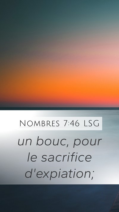 Nombres 7:46 LSG Mobile Phone Wallpaper - un bouc, pour le sacrifice - Mobile Bible Verse Wallpaper