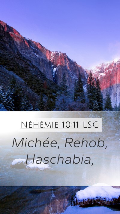 Néhémie 10:11 LSG Mobile Phone Wallpaper - Michée, Rehob, - Mobile Bible Verse Wallpaper