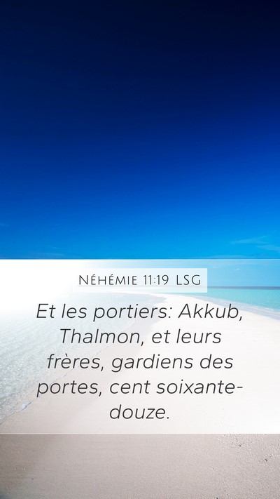Néhémie 11:19 LSG Bible Verse Image