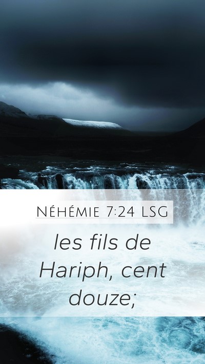Néhémie 7:24 LSG Bible Verse Image