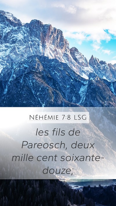 Néhémie 7:8 LSG Mobile Phone Wallpaper - les fils de Pareosch, deux mille cent - Mobile Bible Verse Wallpaper