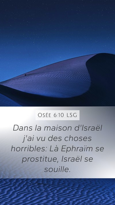 Osée 6:10 LSG Bible Verse Image