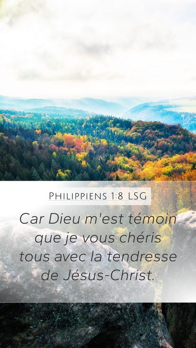 Philippiens 1:8 LSG Bible Verse Image