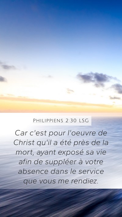 Philippiens 2:30 LSG Bible Verse Image