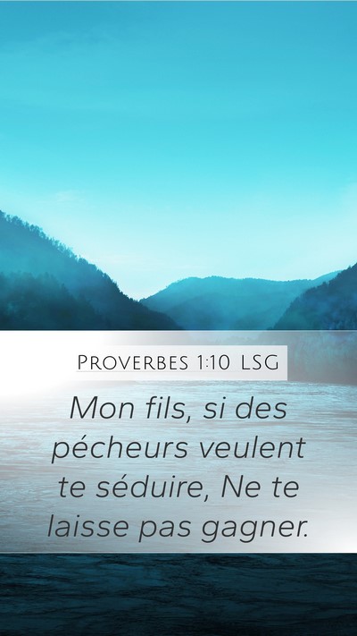 Proverbes 1:10 LSG Bible Verse Image