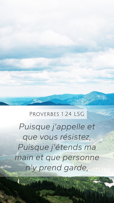 Proverbes 1:24 LSG Bible Verse Image