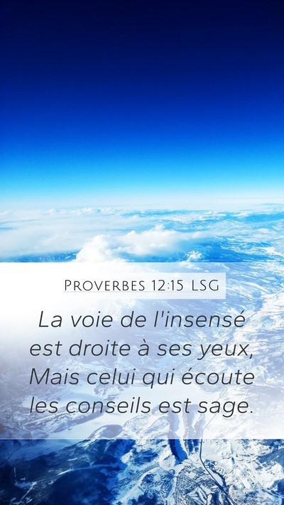 Proverbes 12:15 LSG Bible Verse Image