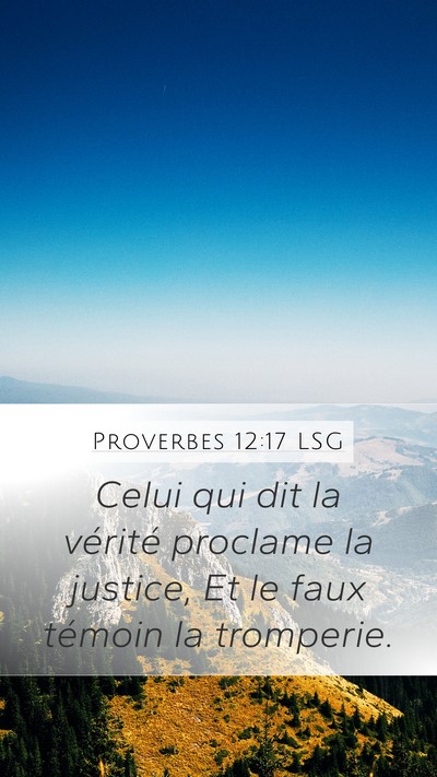 Proverbes 12:17 LSG Bible Verse Image