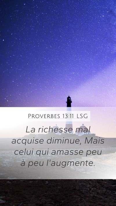Proverbes 13:11 LSG Bible Verse Image
