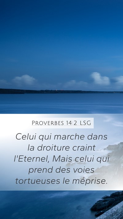 Proverbes 14:2 LSG Bible Verse Image