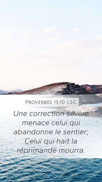 Proverbes 15:10 LSG Bible Verse Image