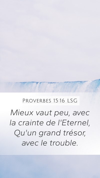 Proverbes 15:16 LSG Bible Verse Image