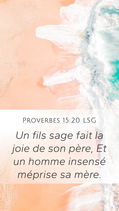 Proverbes 15:20 LSG Bible Verse Image
