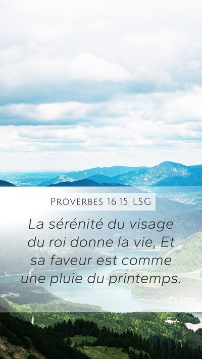 Proverbes 16:15 LSG Bible Verse Image