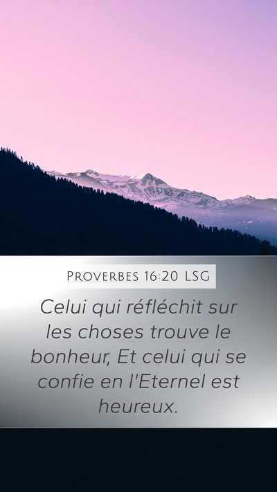 Proverbes 16:20 LSG Bible Verse Image