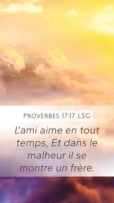 Proverbes 17:17 LSG Bible Verse Image