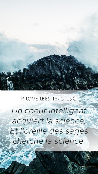 Proverbes 18:15 LSG Bible Verse Image