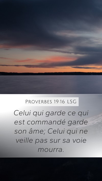 Proverbes 19:16 LSG Bible Verse Image