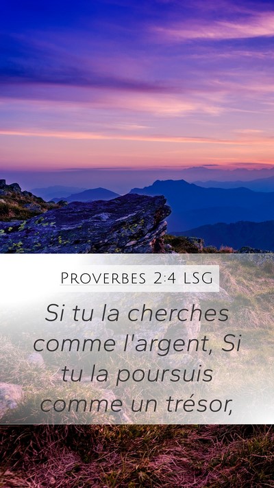 Proverbes 2:4 LSG Bible Verse Image