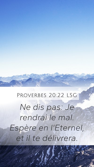 Proverbes 20:22 LSG Bible Verse Image