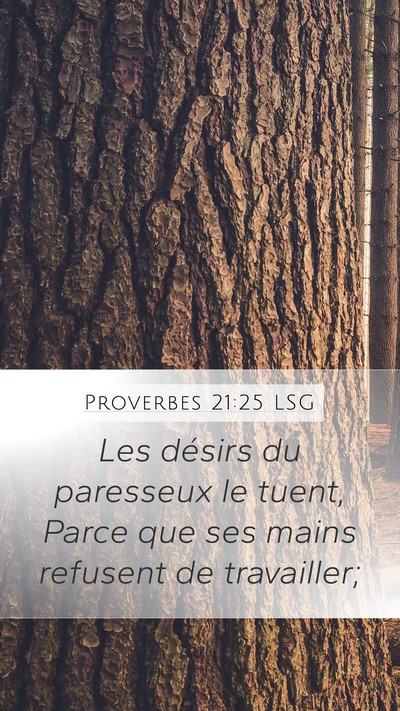 Proverbes 21:25 LSG Bible Verse Image