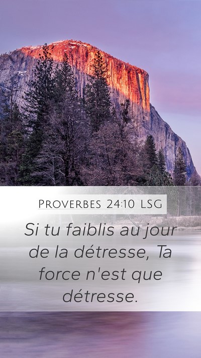 Proverbes 24:10 LSG Bible Verse Image