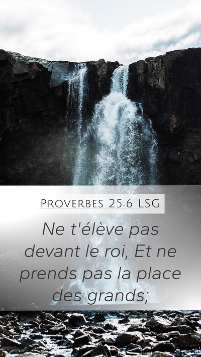 Proverbes 25:6 LSG Bible Verse Image