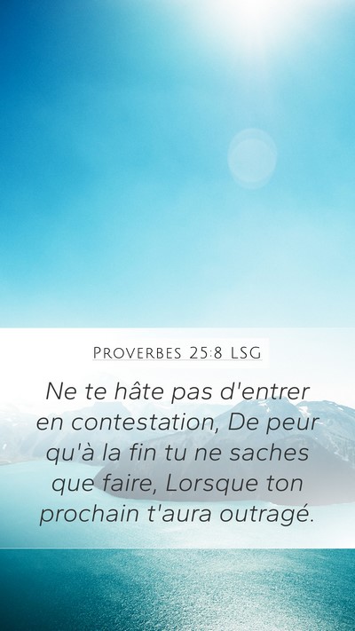 Proverbes 25:8 LSG Bible Verse Image