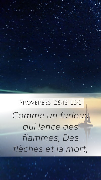 Proverbes 26:18 LSG Bible Verse Image